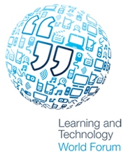 Learning and Technology World Forum Learning and Technology World Forum